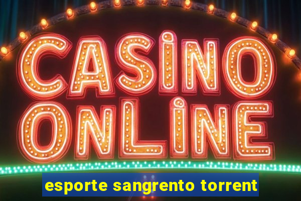 esporte sangrento torrent